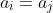 a_i=a_j
