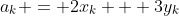 a_k = 2x_k + 3y_k