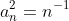 a_n^2=n^{-1}