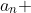 a_n ~:~ \text{n-th term } \rightarrow a_n=a_0+nr