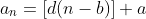 a_n=[d(n-b)]+a