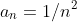 a_n=1/n^2