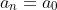 a_n=a_0