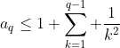 a_q\le1+\sum_{k=1}^{q-1} \frac{1}{k^2}