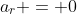 a_r = 0