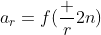 a_r=f(\frac r{2n})
