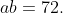 ab=72.