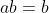 ab=b