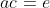 ac=e
