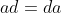 ad=da