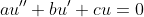 au''+bu'+cu=0