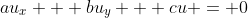 au_x + bu_y + cu = 0