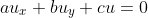 au_x+bu_y+cu=0