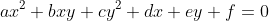 ax^2+bxy+cy^2+dx+ey+f=0