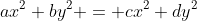 ax^2+by^2 = cx^2+dy^2