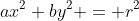 ax^2+by^2 = r^2