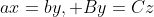 ax=by, By=Cz