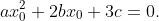 ax_0^2+2bx_0+3c=0.
