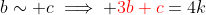 b\sim c\implies {\color{red}3b+c}=4k
