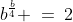 \text{Then }{\color{blue}[2]}\text{ becomes: }\;b^{\frac{b}{4}} \:=\:2