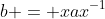 b = xax^{-1}