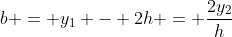 b = y_1 - 2h = \frac{2y_2}{h}