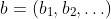 b=(b_1,b_2,\ldots)