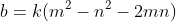 b=k(m^2-n^2-2mn)