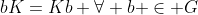 bK=Kb \forall b \in G