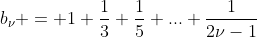 b_\nu = 1+\frac{1}{3}+\frac{1}{5}+...+\frac{1}{2\nu-1}