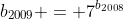 b_{2009} = 7^{b_{2008}}