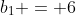 b_1 = 6
