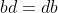 bd=db
