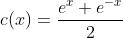 c(x)=\frac{e^x+e^{-x}}{2}