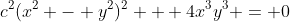 c^2(x^2 - y^2)^2 + 4x^3y^3 = 0