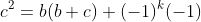 c^2=b(b+c)+(-1)^k(-1)