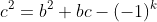 c^2=b^2+bc-(-1)^k