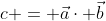 c = \vec{a}\cdot \vec{b}
