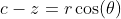 c-z=r\cos(\theta)