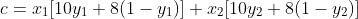 c=x_1[10y_1+8(1-y_1)]+x_2[10y_2+8(1-y_2)]