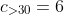 c_{>30}=6