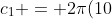 c_{1} = 2\pi(10) = 20\pi