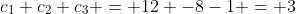 c_{1}+c_{2}+c_{3} = 12 -8-1 = 3