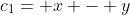 c_{1}= x - y