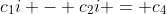 c_{1}i - c_{2}i = c_{4}