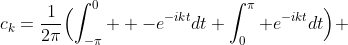 \Rightarrow\;c_{k}=\frac{1}{2\pi}\Bigl(\int_{-\pi}^0  -e^{-ikt}dt+\int_0^\pi e^{-ikt}dt\Bigr) 