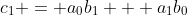 c_1 = a_0b_1 + a_1b_0