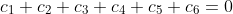 c_1+c_2+c_3+c_4+c_5+c_6=0