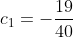 c_1=-\frac{19}{40}