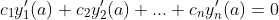 c_1y_1'(a)+c_2y_2'(a)+...+c_ny_n'(a)=0
